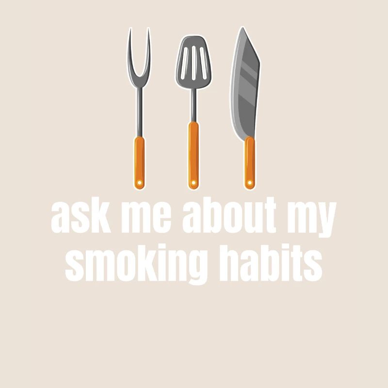 Ask me about my smoking habits