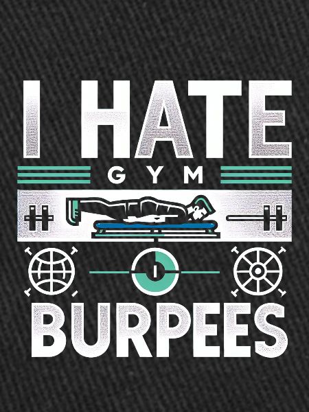 I Hate Burpees 10