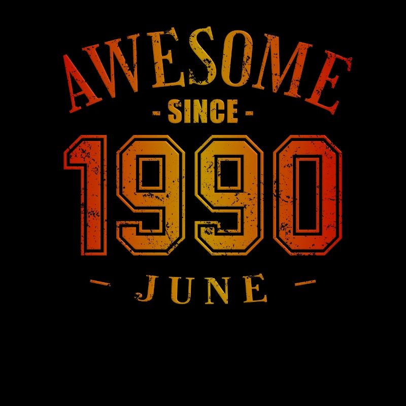 June 1990 - Geburtstag im Juni Awesome