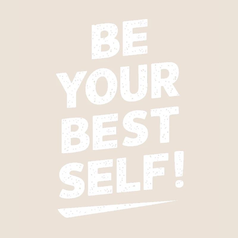 Sei Deine Beste Version Motivation