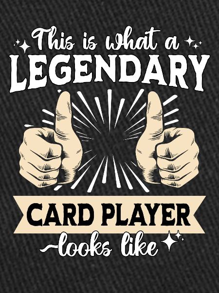 Legendary Card Player