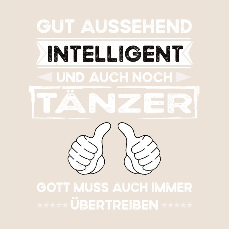 Danseur, Beau, Intelligent