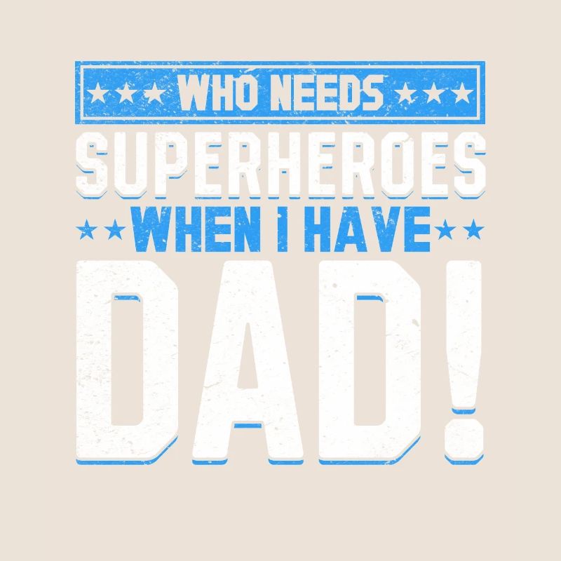 Superheld Papa Besser als jeder Comic-Held