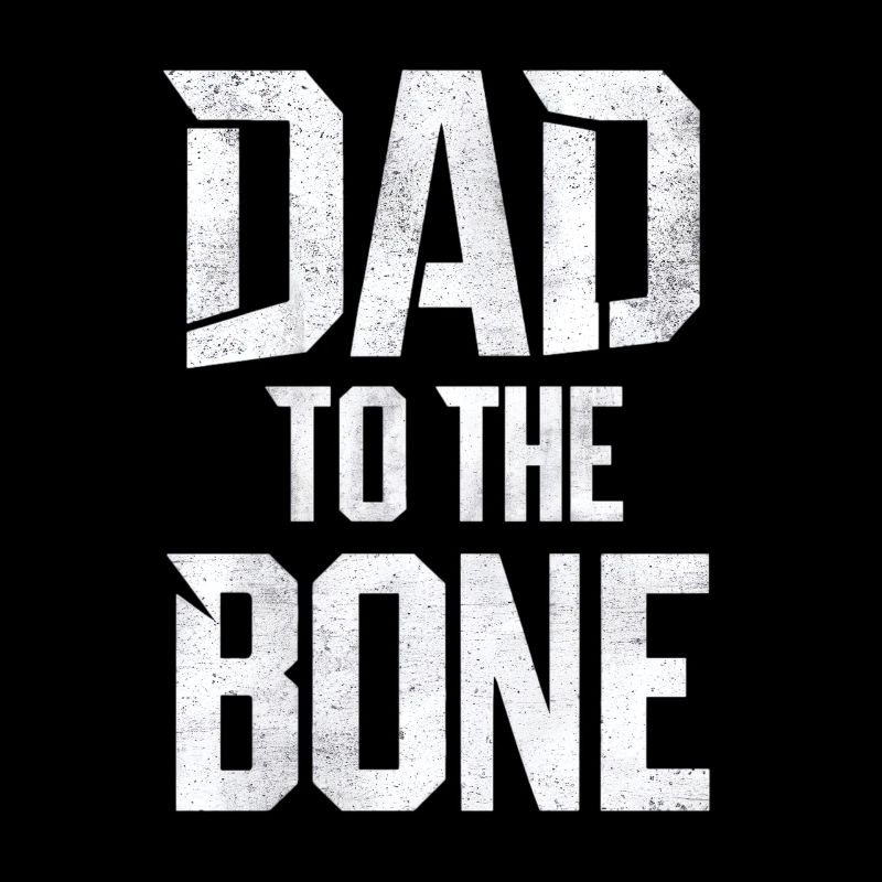 Papa jusqu’à l’os Style unique