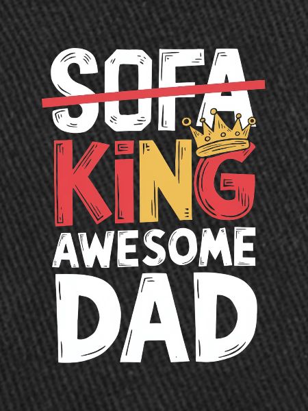 Sofa King Fantastic Dad