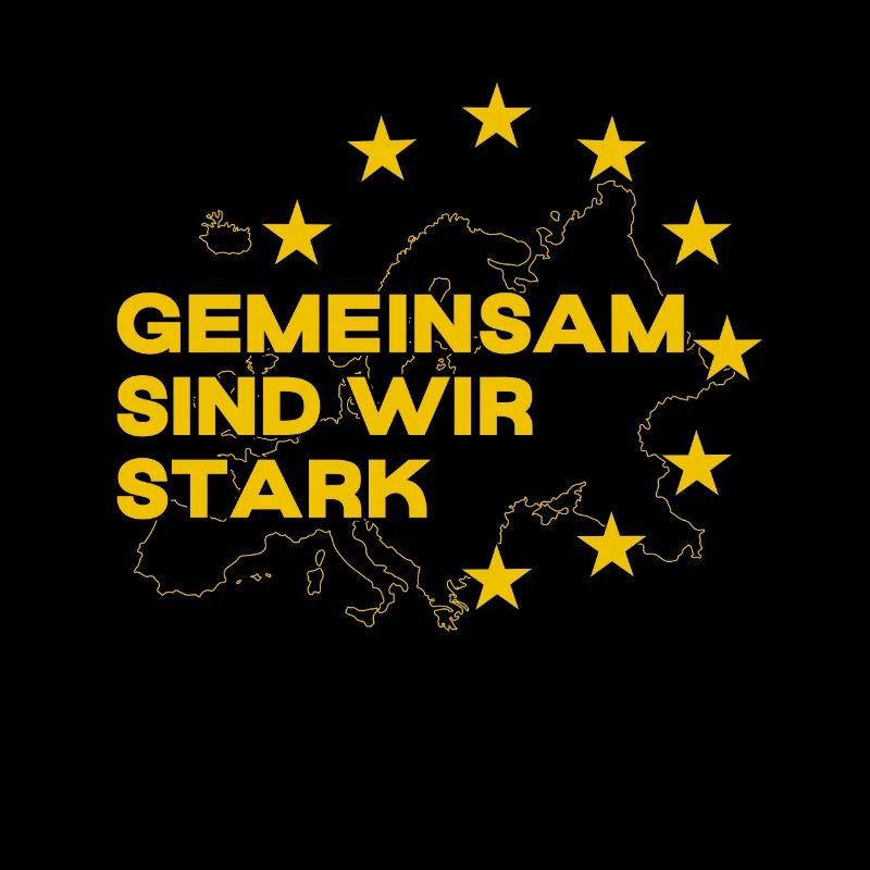 Europa - Gemeinsam sind wir stark - EU