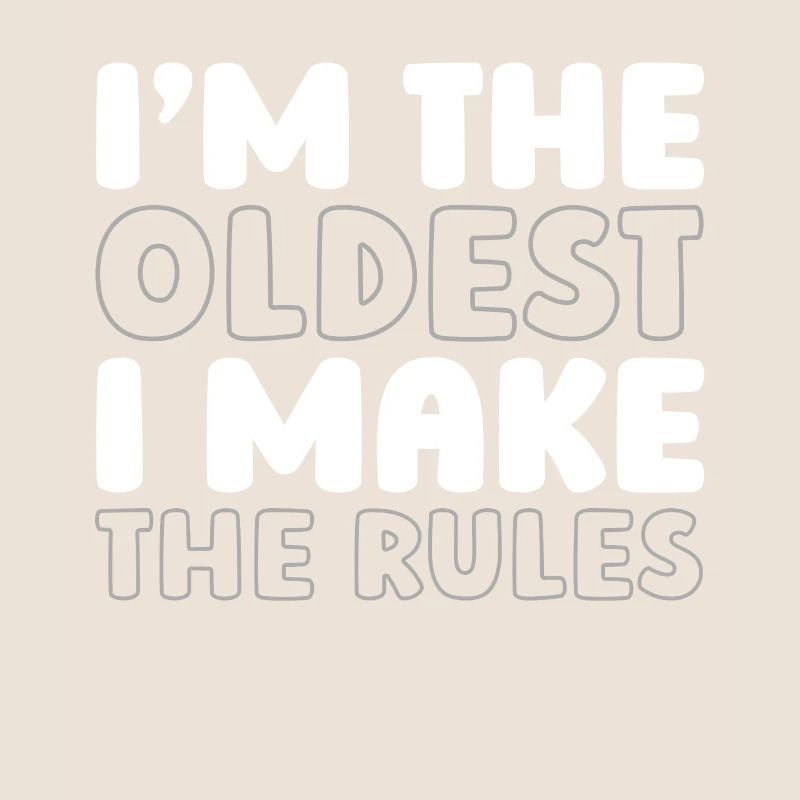 Black humor elders, I make the rules
