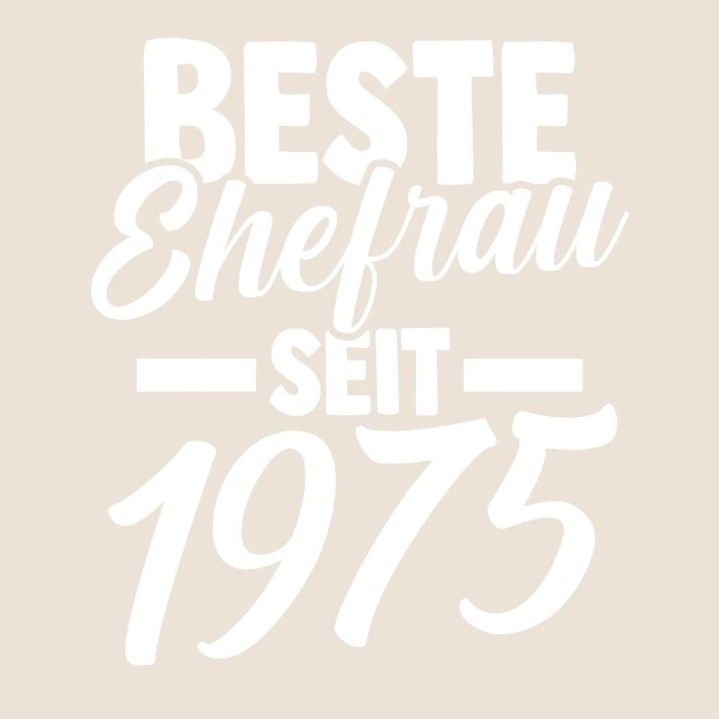Valentinstag Beste Ehefrau Seit 1975