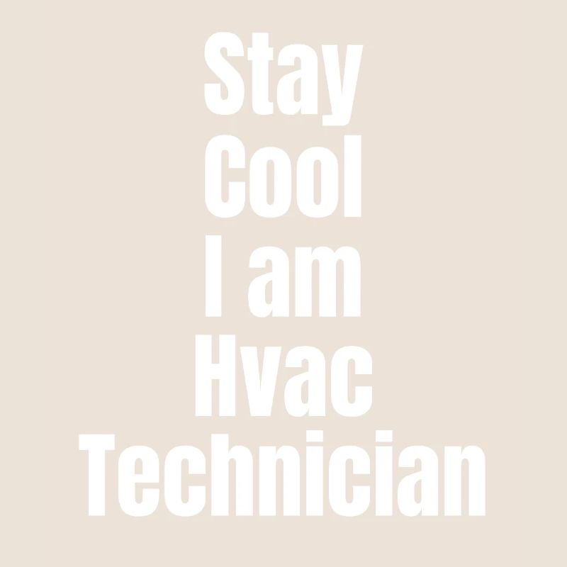 Bleib Cool, Ich Bin Hlk-techniker,