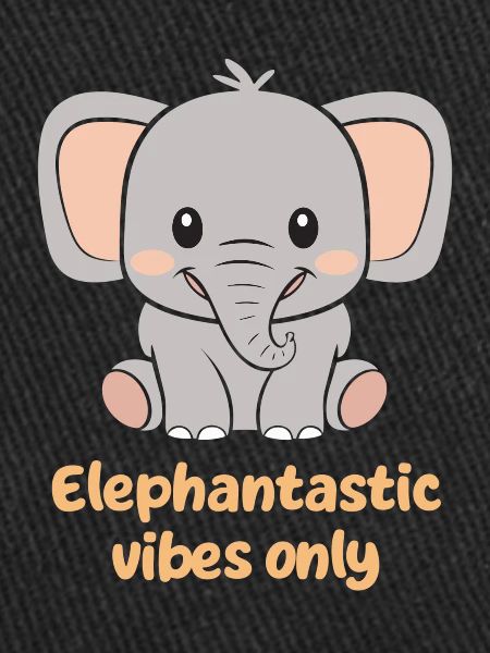 Elephantastic Vibes Seul éléphant mignon