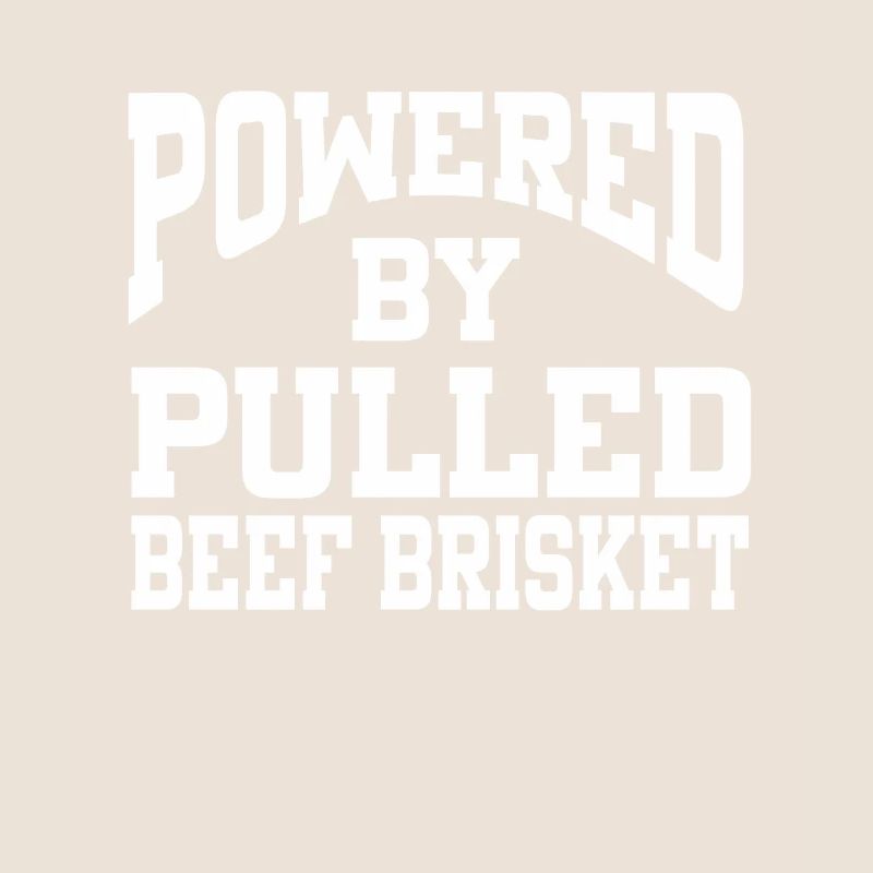 Powered By Pulled Beef Brisket