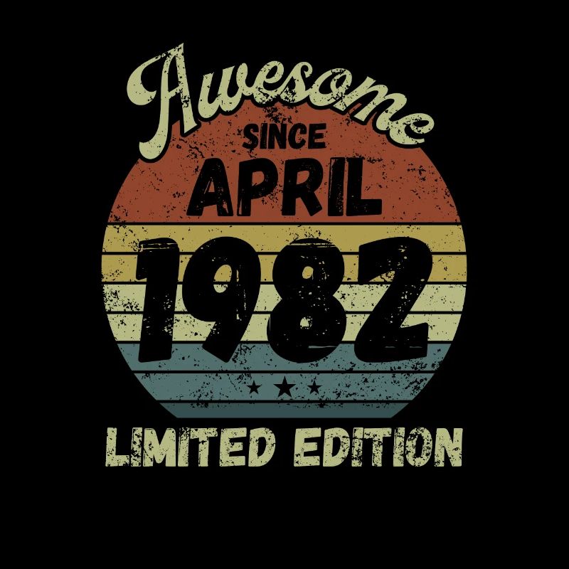 Awesome since April 1982 - Geburtstag