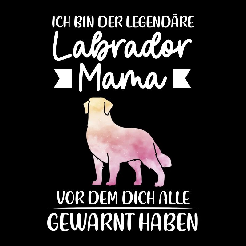 Labrador Mama Hund Labbi Mama Geschenk