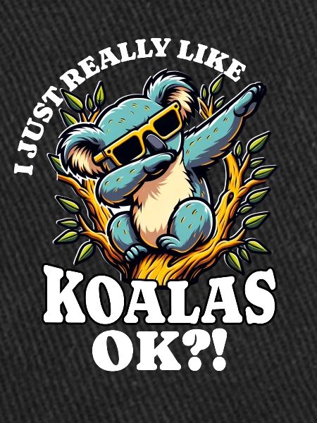 J’adore le dicton Koala