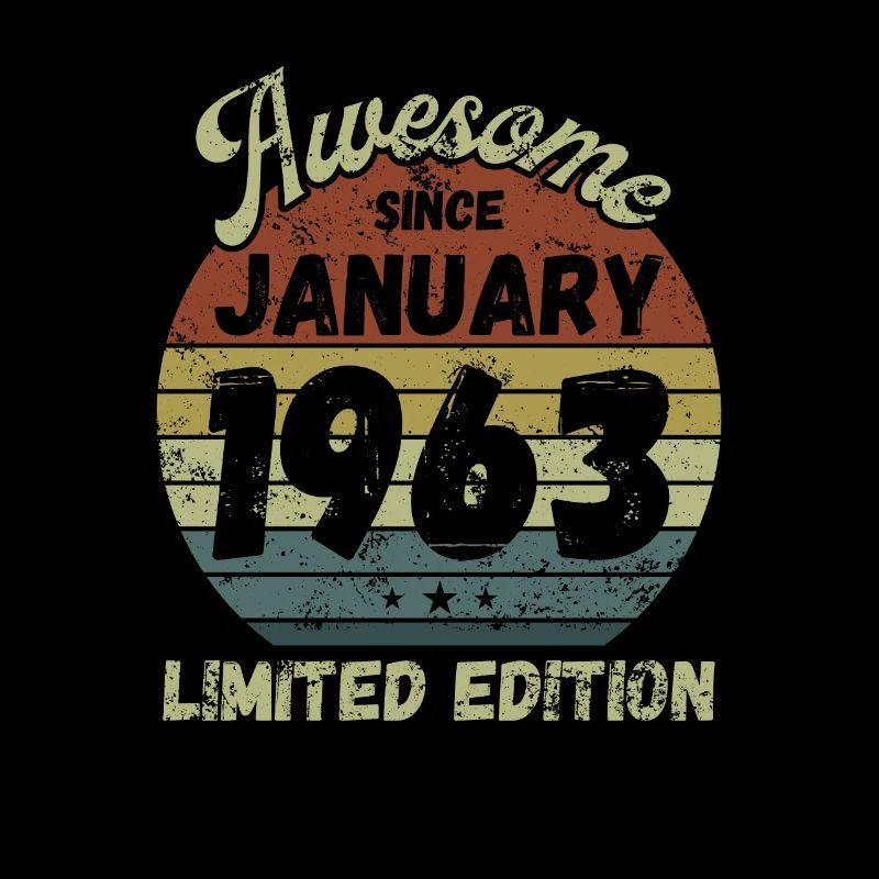 Awesome since January 1963 - Birthday