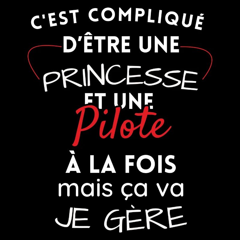 Princesse et Pilote, je gère!