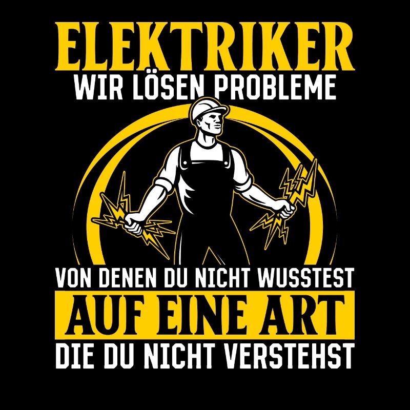 Electricians We solve problems – pride and humor