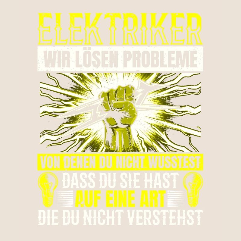 Electricians We solve problems – pride and humor