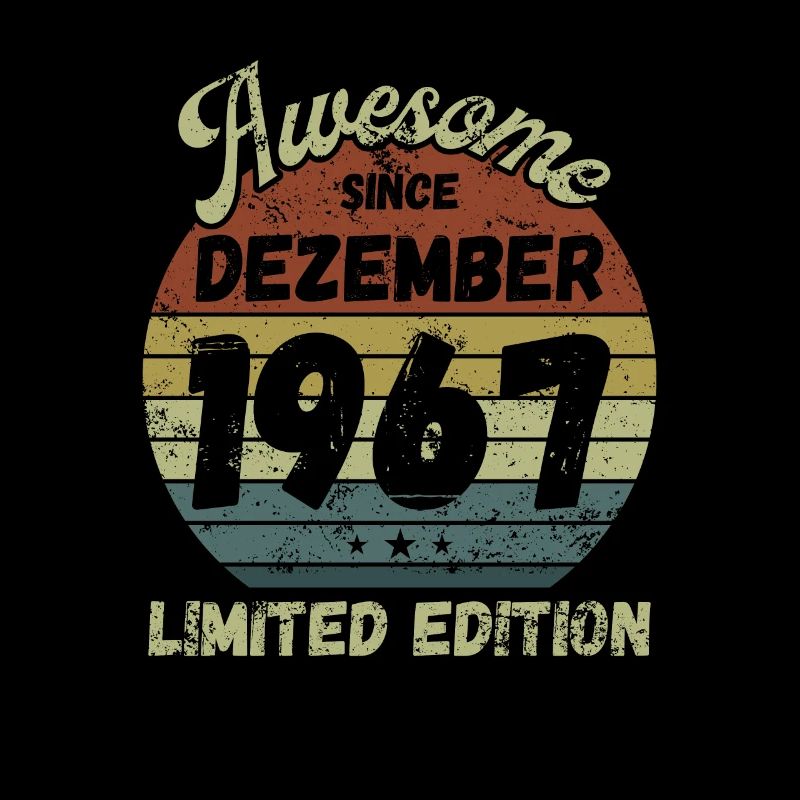 Awesome since December 1967 - Birthday