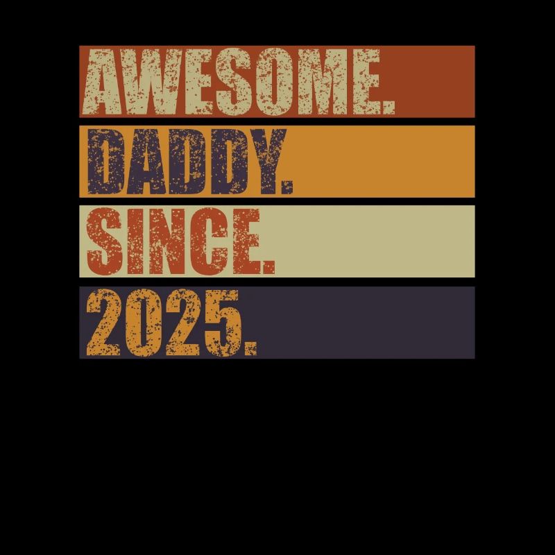 Awesome Daddy Since 2025 Vatertag Retro