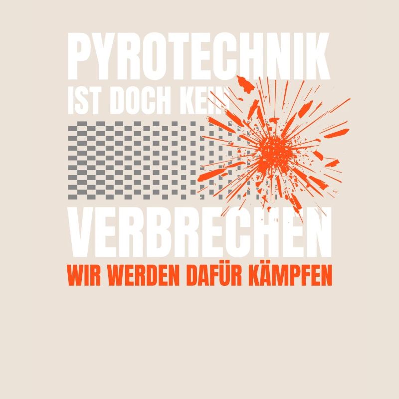 Pyrotechnik ist doch kein Verbrechen - Meme Spruch