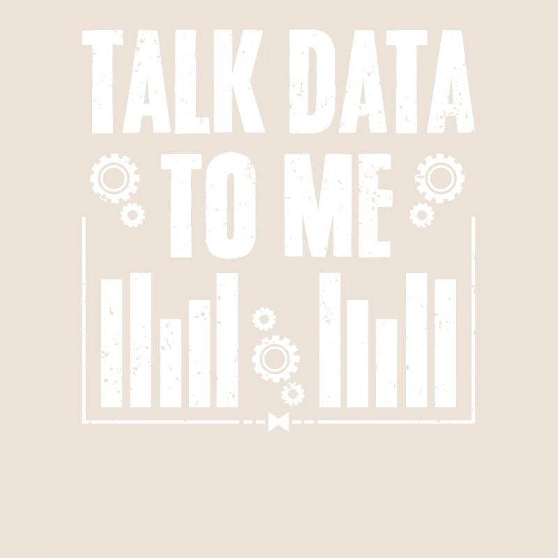 Talk Data To Me Funny Data Science Deep Learning