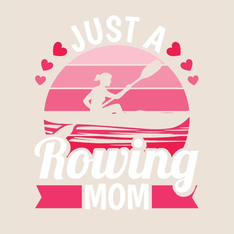 Rudern Ruderer Mutter Just A Rowing Mom