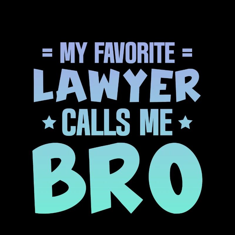Mon avocat préféré m’appelle Bro 4