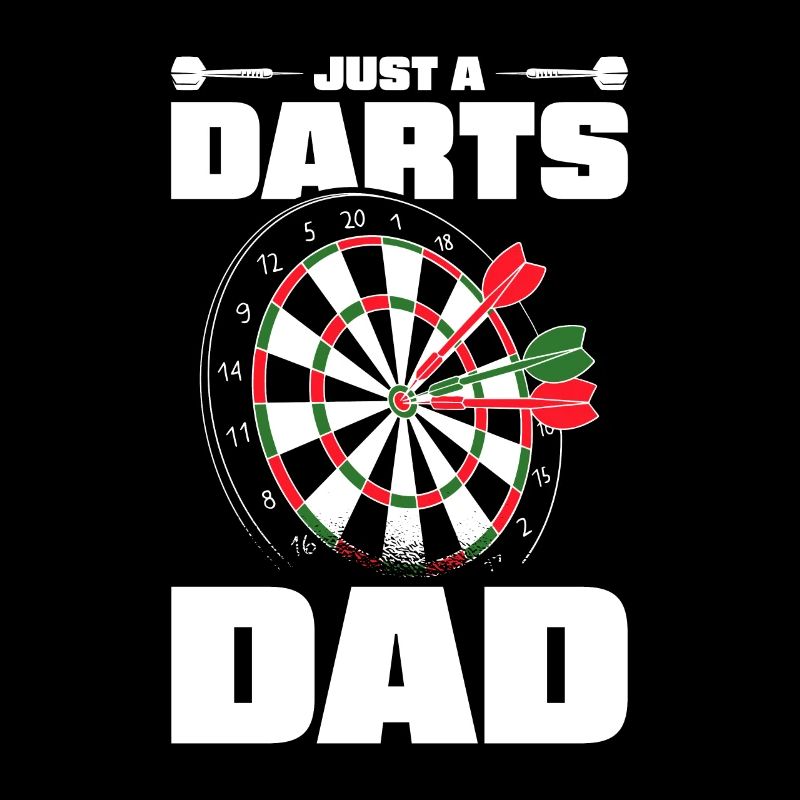 Darts Darts Player Father Just A Darts Dad