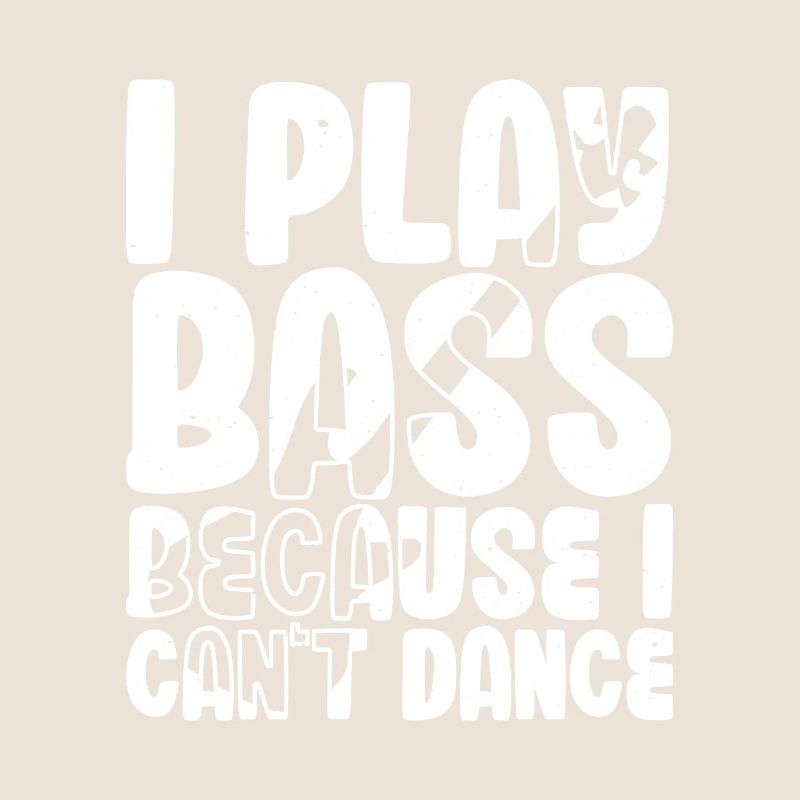 Je joue de la basse parce que je ne sais pas danser