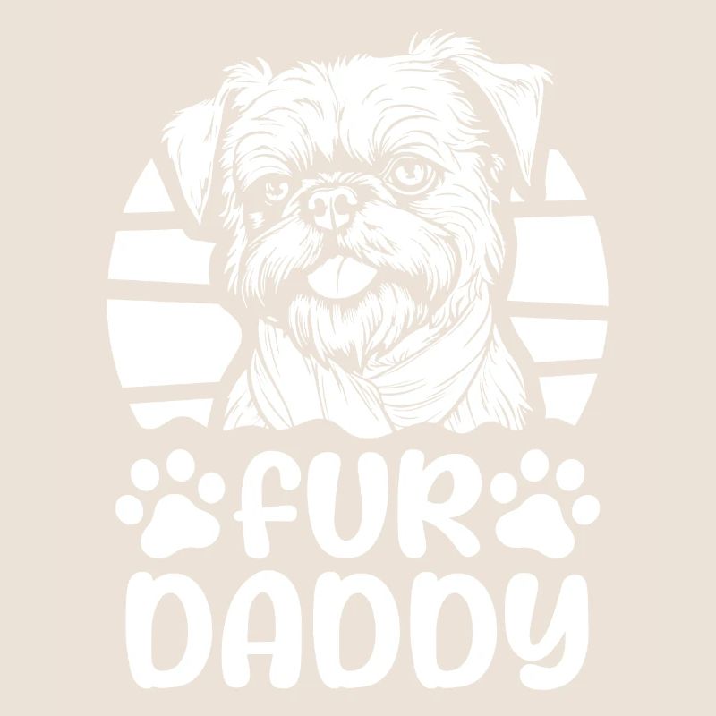 Brussels Griffon Dog Dad For Daddy