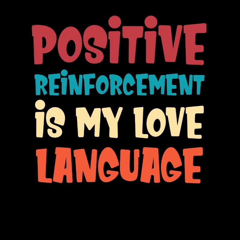 T-shirt pour Bewä Le renforcement positif est mon li