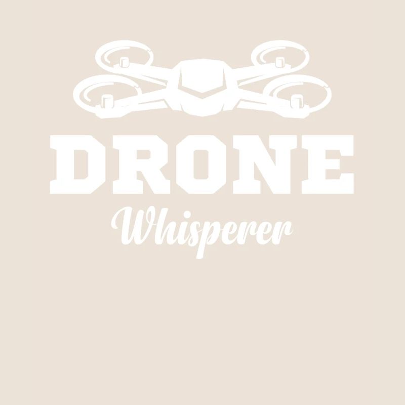 Drone Whisperer Flyer Drôle
