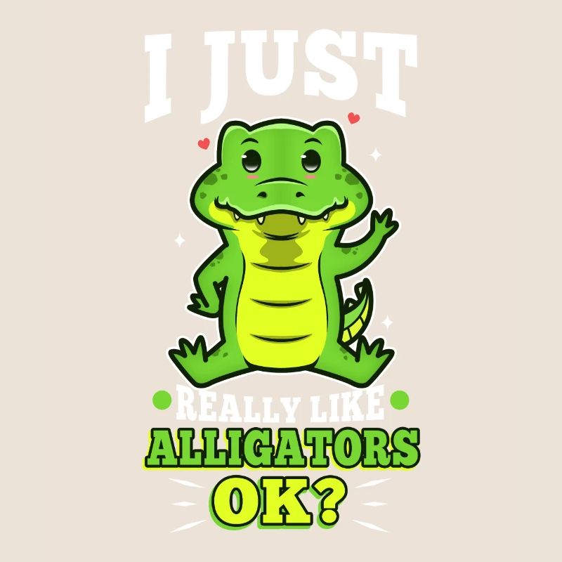 J’aime vraiment les alligators