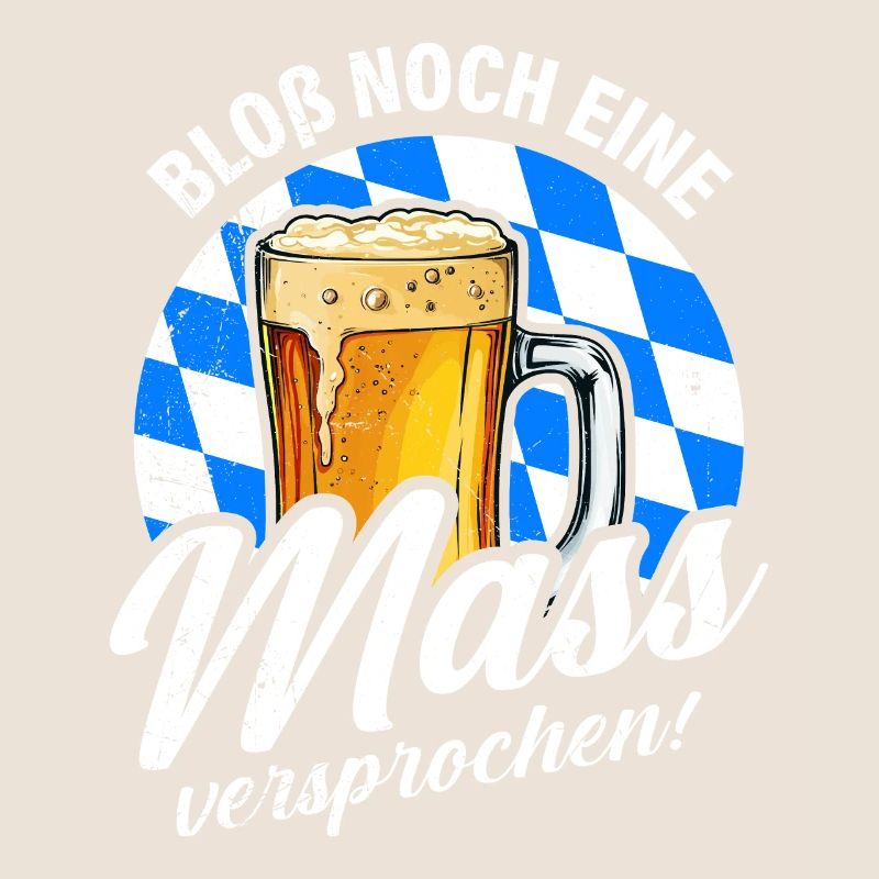 Bloß noch eine Maß Bier Bayern