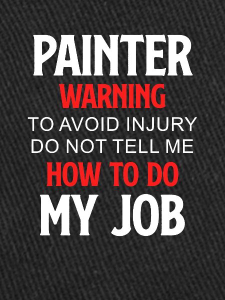 Painter's warning to avoid