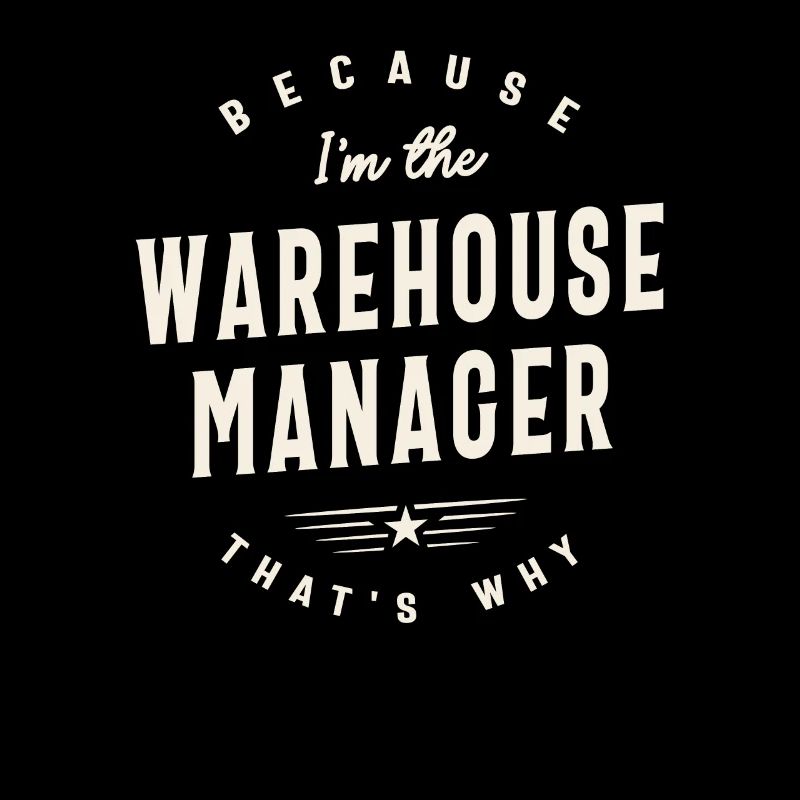 Funny Job Occupation Warehouse Manager