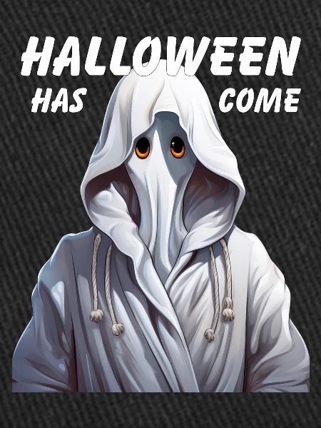 GHOST HALLOWEEN HAS COME