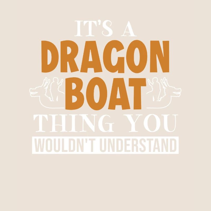 It's a Dragon Boat Thing Paddler Drummer Team