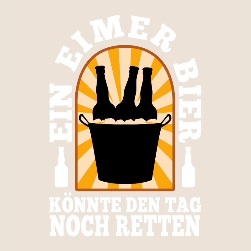 Ein Eimer Bier könnte den Tag noch retten