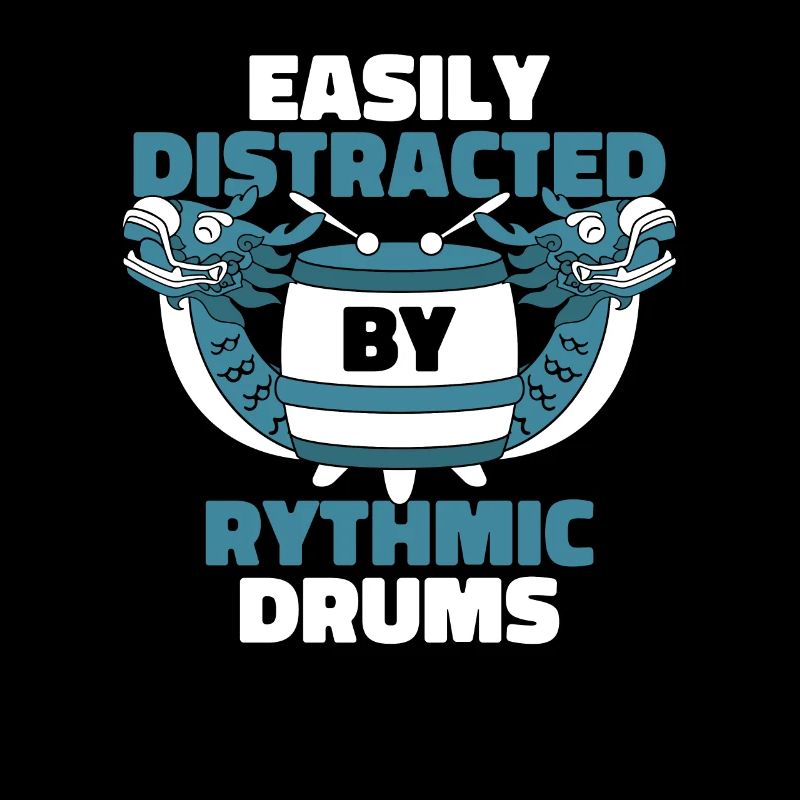 Easily Distracted By Rythmic Drums Paddler Team