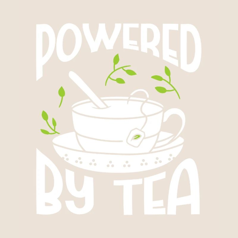 Tea Lover Tea Drinker Quotes Powered By Tea