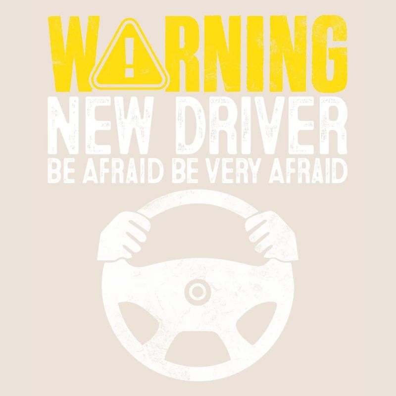 Warning New Driver Be Afraid Funny Driving Permit