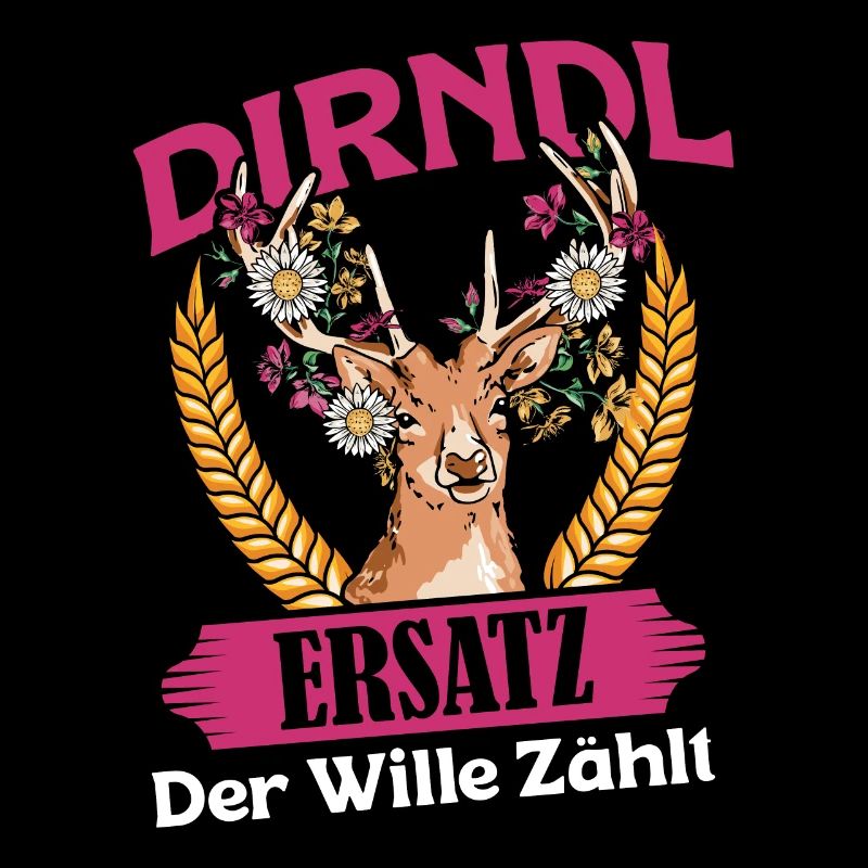 DIRNDL SUBSTITUTE THE WILL COUNTS Munich Volksfest