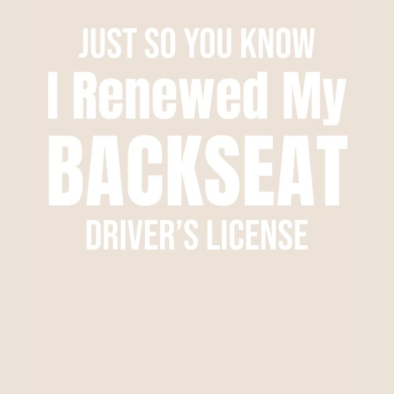 driver in the back , because sometimes you have a