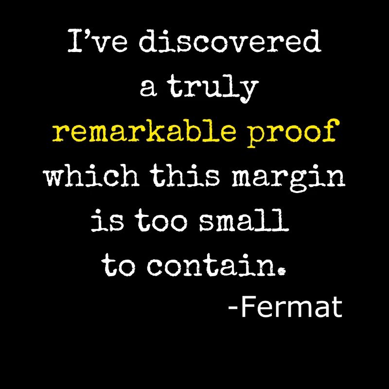 Funny Math Quote Fermat Quote Mathematician Humor