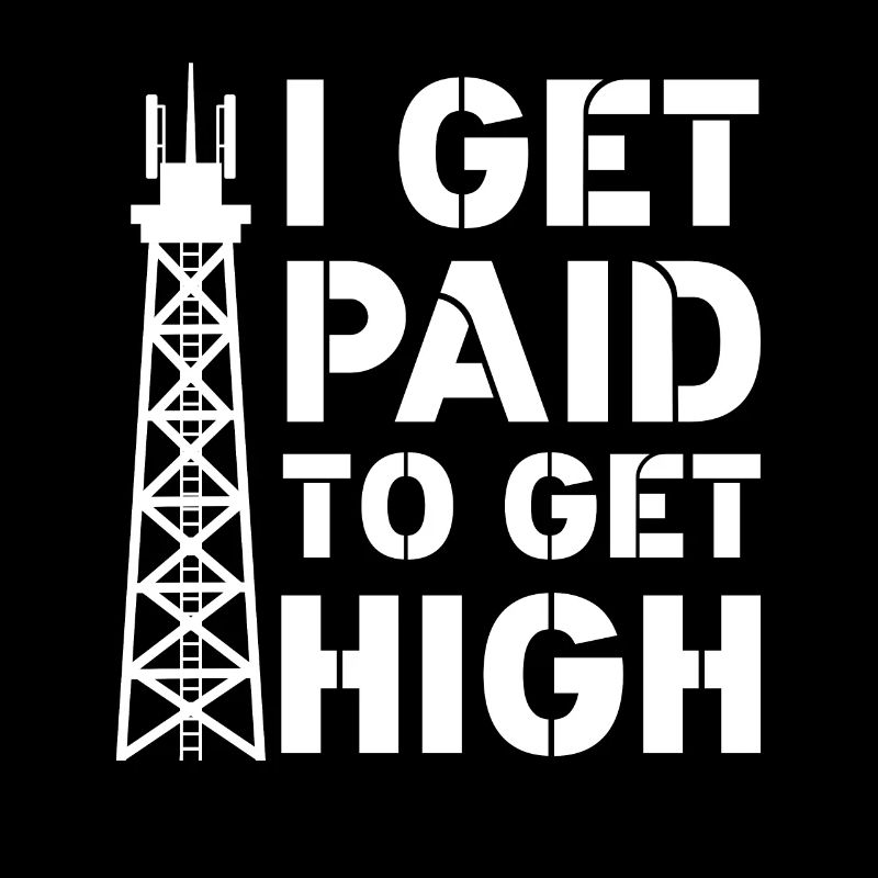 I Get Paid To Get High Transmission Tower Climber