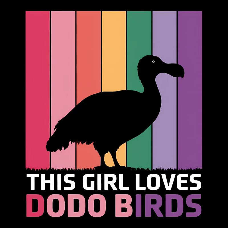 Dodo Saying Dodo Bird Girl Funny Dodo Gift