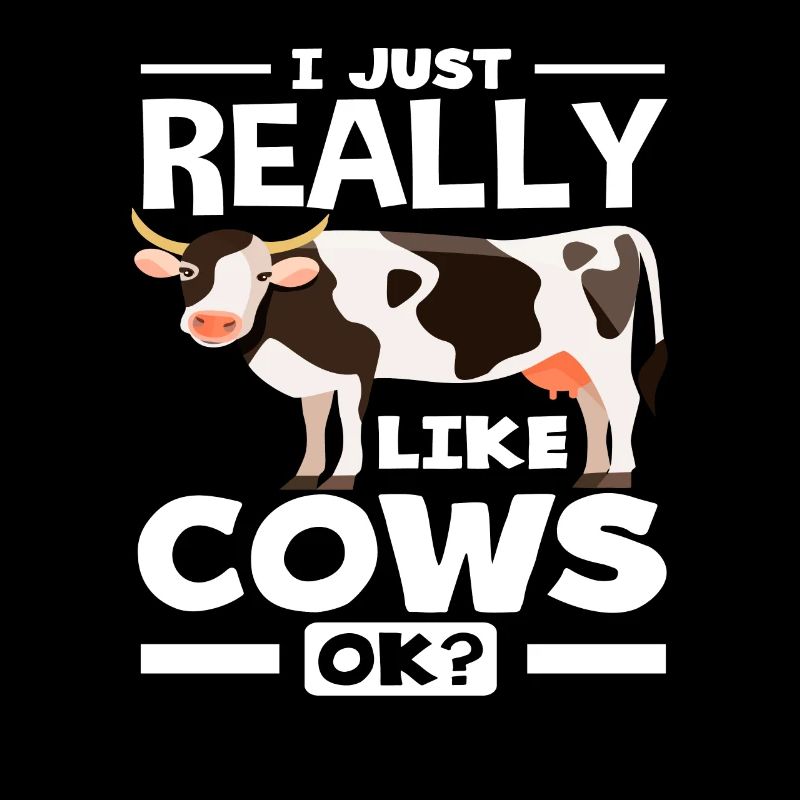 I really like cows ok cow fan