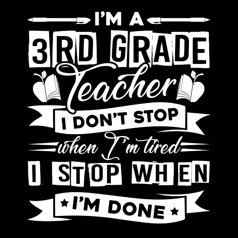 3rd Grade Teacher I'm A 3rd Grade Teacher